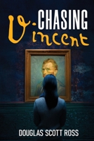 Chasing Vincent B0GXH6CX3X Book Cover