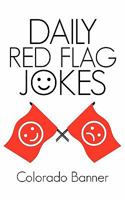 Daily Red Flag Jokes 1450282512 Book Cover