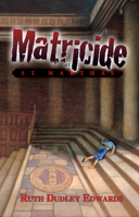Matricide at St. Martha's 0312131224 Book Cover