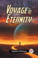 Voyage To Eternity Stephen Marlowe 9360461008 Book Cover