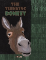 The Thinking Donkey 1035883619 Book Cover