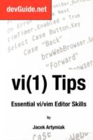 Vim and Vi Tips: Essential Vim and Vi Editor Skills 8360869006 Book Cover