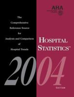 Hospital Statistics 2004 Edition 0872587932 Book Cover