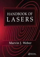 Handbook of Lasers (Laser and Optical Science and Technology) 0367455463 Book Cover