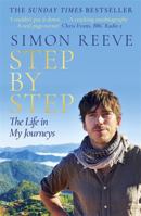 Step by Step: The Life in My Journeys 1473689120 Book Cover