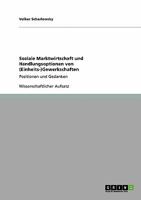 Soziale Marktwirtschaft und Handlungsoptionen von (Einheits-)Gewerkschaften: Positionen und Gedanken 3640506820 Book Cover