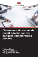 Classement du risque de crédit adopté par les banques commerciales privées (French Edition) 6208147840 Book Cover