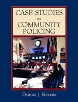 Case Studies in Community Policing 0130871745 Book Cover