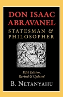 Don Isaac Abravanel: Statesman & Philosopher 0801484855 Book Cover