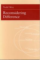 Reconsidering Difference: Nancy, Derrida, Levinas, and Deleuze 0271016582 Book Cover