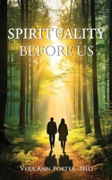 Spirituality Before Us 1069223808 Book Cover