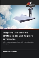 Integrare la leadership strategica per una migliore governance (Italian Edition) 6208100291 Book Cover
