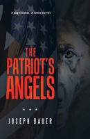 The Patriot’s Angels 1665704284 Book Cover