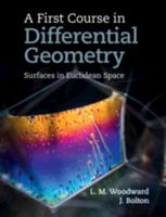 A First Course in Differential Geometry 1108441025 Book Cover