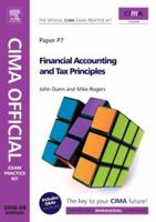 CIMA Official Exam Practice Kit: Financial Accounting and Tax Principles: Paper P7 0750686901 Book Cover