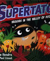Supertato Veggies in the Valley of Doom 1471171701 Book Cover