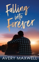 Falling Into Forever B0CL7X1TXQ Book Cover