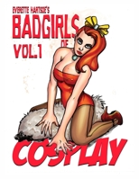 Badgirl Cosplay sketchbook vol.1 0359494161 Book Cover