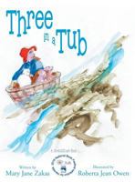 Three in a Tub: A Stretch2Smart Book 1480820555 Book Cover