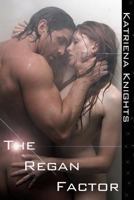 The Regan Factor 1456315455 Book Cover