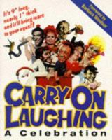 Carry on Laughing: A Celebration 075350006X Book Cover