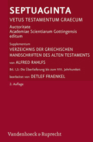Verzeichnis der Griechischen Handschriften des Alten Testaments : Bd. 1: die ?berlieferung Bis Zum VIII. Jahrhundert 3525517041 Book Cover