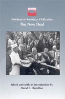 The New Deal (Problems in American Civilization) 0395870755 Book Cover
