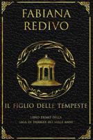Il Figlio delle Tempeste 1543174590 Book Cover