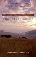 The Indian Agent 0803235887 Book Cover