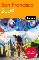 Fodor's San Francisco 2009 (Fodor's Gold Guides) 1400019613 Book Cover