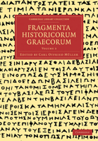 Fragmenta Historicorum Gr�corum, Vol. 3 1108016626 Book Cover