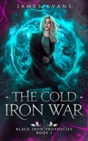 The Cold Iron War B09TDSCG12 Book Cover