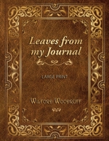 LEAVES FROM MY JOURNAL - LARGE PRINT B08T6JYKZS Book Cover
