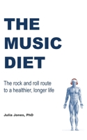 The Music Diet 1838379819 Book Cover