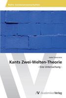 Kants Zwei-Welten-Theorie 3639465083 Book Cover