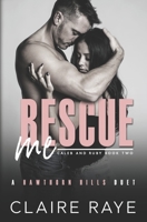Rescue Me B08N5PRCCR Book Cover
