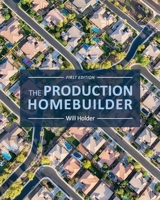 The Production Homebuilder 1793544700 Book Cover