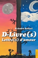 D-Livre(s) - Lettre(s) d'amour (French Edition) 2355232326 Book Cover