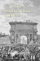 Gries: Romanzo storico (Italian Edition) 1091557160 Book Cover