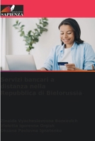 Servizi bancari a distanza nella Repubblica di Bielorussia 6209785921 Book Cover