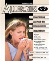 Allergies A to Z: Practical Advice on Living With Allergies (Library of Health and Living) 0816044058 Book Cover