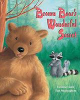 Brown Bears Wonderful Secret 1472331877 Book Cover