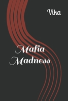 Mafia Madness B0BSKYSD5K Book Cover
