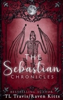 The Sebastian Chronicles B0CGMQ829V Book Cover