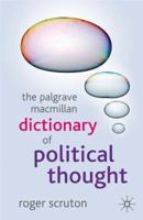 A Dictionary of Political Thought 0809015242 Book Cover