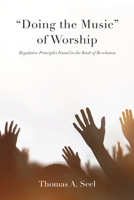 "Doing the Music" of Worship B0GL56C7GS Book Cover