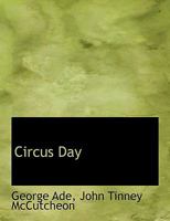 Circus Day 1017323690 Book Cover