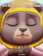 It's Jummah, Rehma bear! 1718713193 Book Cover