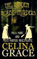 The Hidden House Murders: 1976443210 Book Cover