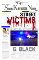 Street Victims: Secrets and Love Don't Mix 1944151265 Book Cover